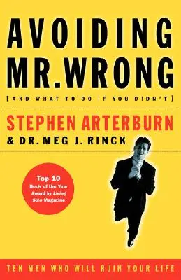 Avoiding Mr. Wrong : (And What to Do If You Didn't) ? Livre de poche - Avoiding Mr. Wrong: (And What to Do If You Didn't) ?. Paperback