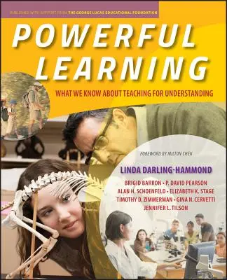 Un apprentissage puissant : Ce que nous savons de l'enseignement pour la compréhension - Powerful Learning: What We Know about Teaching for Understanding