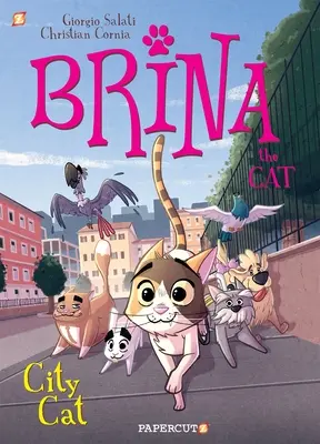 Brina le chat #2 : Chat de ville - Brina the Cat #2: City Cat