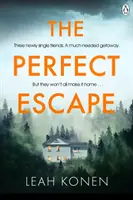 Perfect Escape - Un thriller psychologique plein de rebondissements qui vous tiendra en haleine jusqu'à la fin. - Perfect Escape - The twisty psychological thriller that will keep you guessing until the end