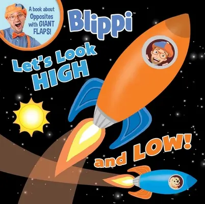 Blippi : Regardons en haut et en bas - Blippi: Let's Look High and Low