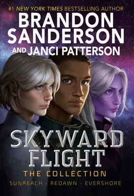 L'envol vers le ciel : La Collection : Sunreach, Redawn, Evershore - Skyward Flight: The Collection: Sunreach, Redawn, Evershore