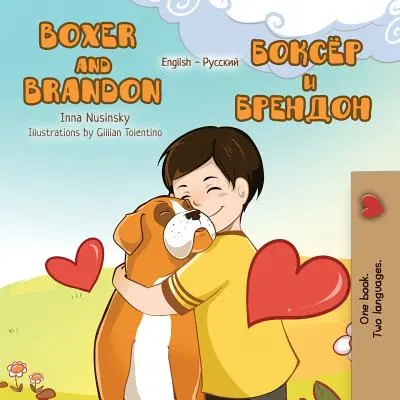 Boxer et Brandon : Édition bilingue anglais-russe - Boxer and Brandon: English Russian Bilingual Edition