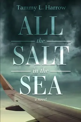 Tout le sel de la mer - All the Salt in the Sea