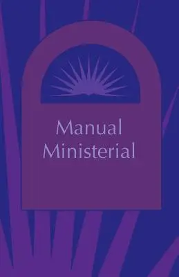 Manuel ministériel (espagnol) - Manual Ministerial (Spanish)