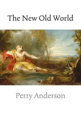 Le nouvel ancien monde - The New Old World