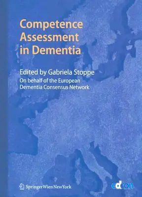 Évaluation des compétences en matière de démence - Competence Assessment in Dementia