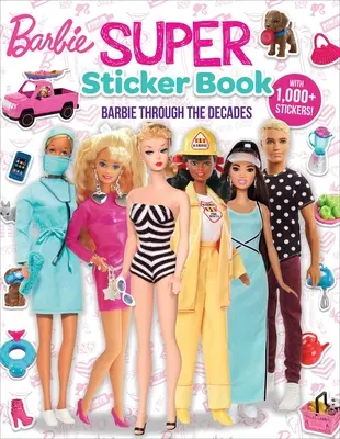 Barbie : Super livre d'autocollants : Au fil des décennies - Barbie: Super Sticker Book: Through the Decades