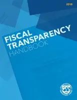 Manuel de transparence fiscale (2018) - Fiscal Transparency Handbook (2018)