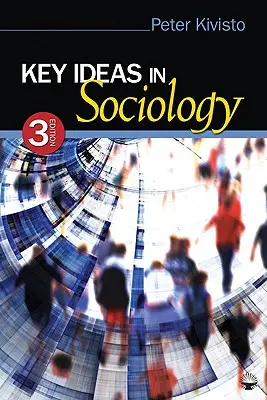 Idées clés en sociologie - Key Ideas in Sociology
