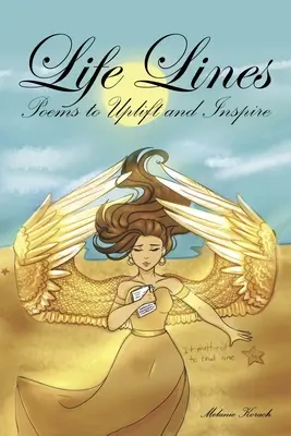 Lignes de vie : Poèmes pour élever et inspirer - Life Lines: Poems to Uplift and Inspire