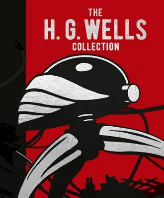 La collection H. G. Wells - The H. G. Wells Collection