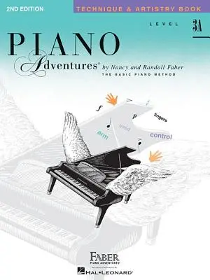 Niveau 3a - Livre de technique et d'art : Piano Adventures - Level 3a - Technique & Artistry Book: Piano Adventures