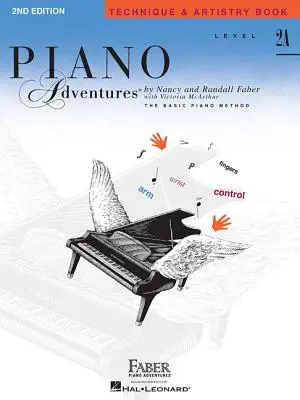 Niveau 2a - Livre de technique et d'art : Piano Adventures - Level 2a - Technique & Artistry Book: Piano Adventures