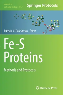 Protéines Fe-S : Méthodes et protocoles - Fe-S Proteins: Methods and Protocols
