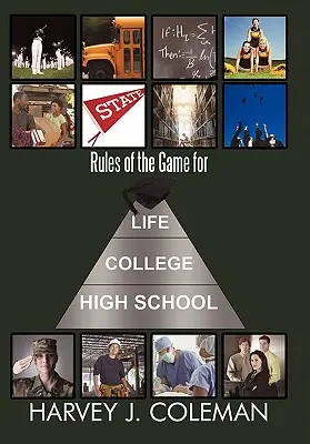 Les règles du jeu pour la vie, le collège et le lycée - Rules of the Game for Life/College/High School