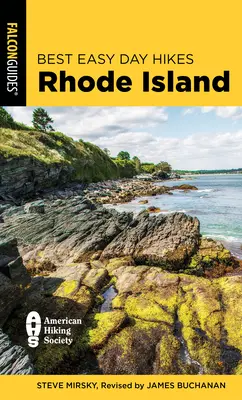 Meilleures randonnées faciles à la journée dans le Rhode Island - Best Easy Day Hikes Rhode Island