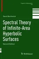 Théorie spectrale des surfaces hyperboliques à aire infinie - Spectral Theory of Infinite-Area Hyperbolic Surfaces
