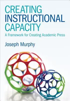 Creating Instructional Capacity : Un cadre pour la création d'une presse académique - Creating Instructional Capacity: A Framework for Creating Academic Press