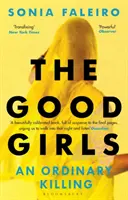 Bonnes filles - Un meurtre ordinaire - Good Girls - An Ordinary Killing