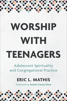 Le culte avec les adolescents - Worship with Teenagers