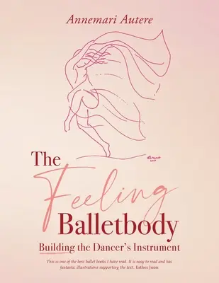 Le corps de ballet des sentiments - The Feeling Balletbody