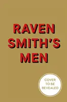 Les hommes de Raven Smith - Raven Smith's Men