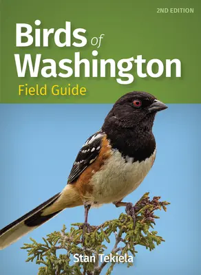 Guide de terrain des oiseaux de Washington - Birds of Washington Field Guide