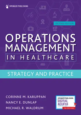Gestion des opérations dans le secteur de la santé, deuxième édition : Stratégie et pratique - Operations Management in Healthcare, Second Edition: Strategy and Practice