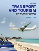 Transport et tourisme - Perspectives mondiales - Transport and Tourism - Global Perspectives