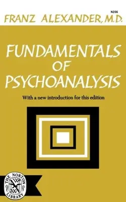 Principes fondamentaux de la psychanalyse - Fundamentals of Psychoanalysis