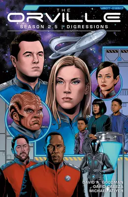 The Orville Saison 2.5 : Digressions - The Orville Season 2.5: Digressions