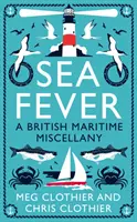 Sea Fever - A Seaside Companion : des bouées aux nœuds papillon en passant par les selkies et le départ à la voile. - Sea Fever - A Seaside Companion: from buoys and bowlines to selkies and setting sail