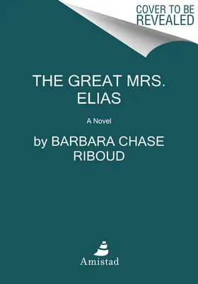 La grande Mme Elias - The Great Mrs. Elias