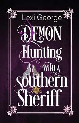 Chasse au démon avec un shérif du Sud - Demon Hunting with a Southern Sheriff