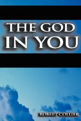 Le Dieu en vous - The God in You