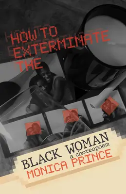 Comment exterminer la femme noire - How to Exterminate the Black Woman