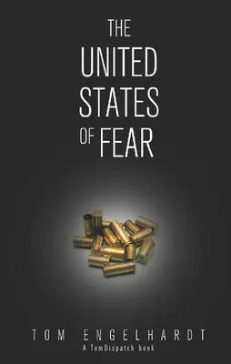 Les États-Unis de la peur - The United States of Fear