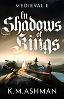 Medieval II - Dans l'ombre des rois - Medieval II - In Shadows of Kings