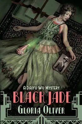 Jade noir : un mystère de Daiyu Wu - Black Jade: A Daiyu Wu Mystery