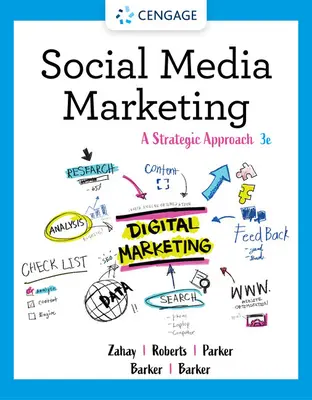 Social Media Marketing - A Strategic Approach (Barker Donald I. (Spokane Falls Community College))