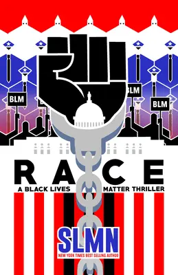 Race : Un thriller de Black Lives Matter - Race: A Black Lives Matter Thriller