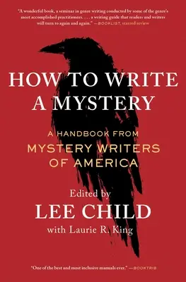 Comment écrire un mystère : Un manuel des Mystery Writers of America - How to Write a Mystery: A Handbook from Mystery Writers of America