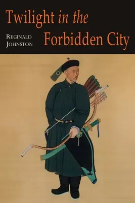 Crépuscule dans la Cité interdite ; édition illustrée - Twilight in the Forbidden City; Illustrated Edition