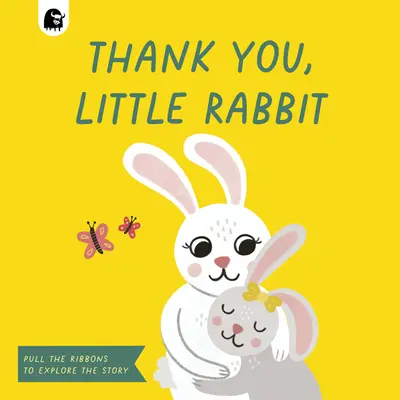 Merci, petit lapin - Thank You, Little Rabbit