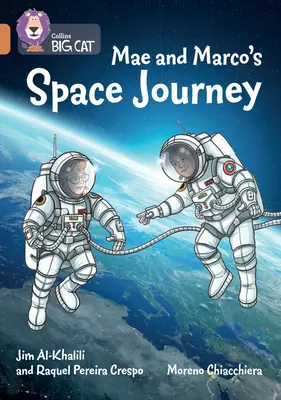 Le voyage spatial de Mae et Marco : Bande 12/Cuivre - Mae and Marco's Space Journey: Band 12/Copper