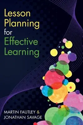 Planification des cours pour un apprentissage efficace - Lesson Planning for Effective Learning