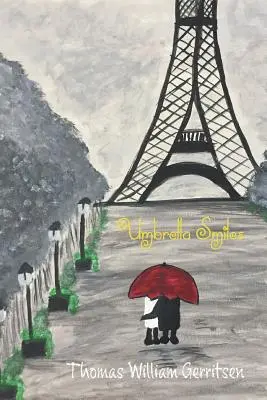 Sourires de parapluie - Umbrella Smiles