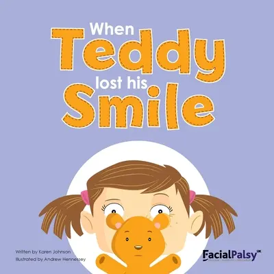 Quand Teddy a perdu son sourire - When Teddy Lost His Smile