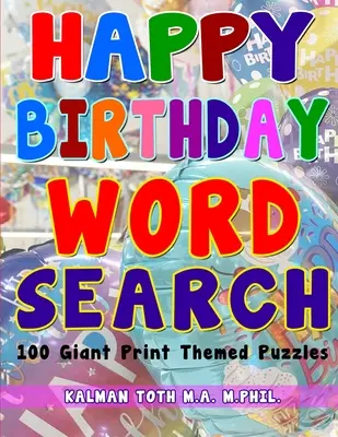 Chercher des mots pour un joyeux anniversaire - Happy Birthday Word Search